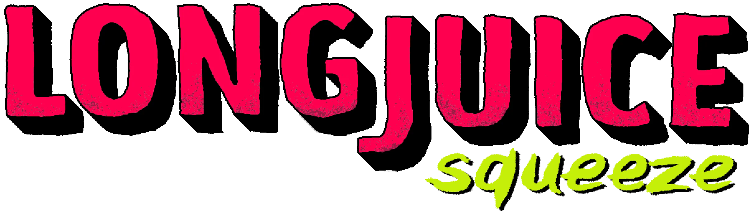 Text reading: Longjuice Squeeze